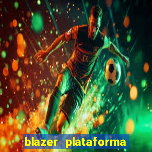 blazer plataforma de jogos